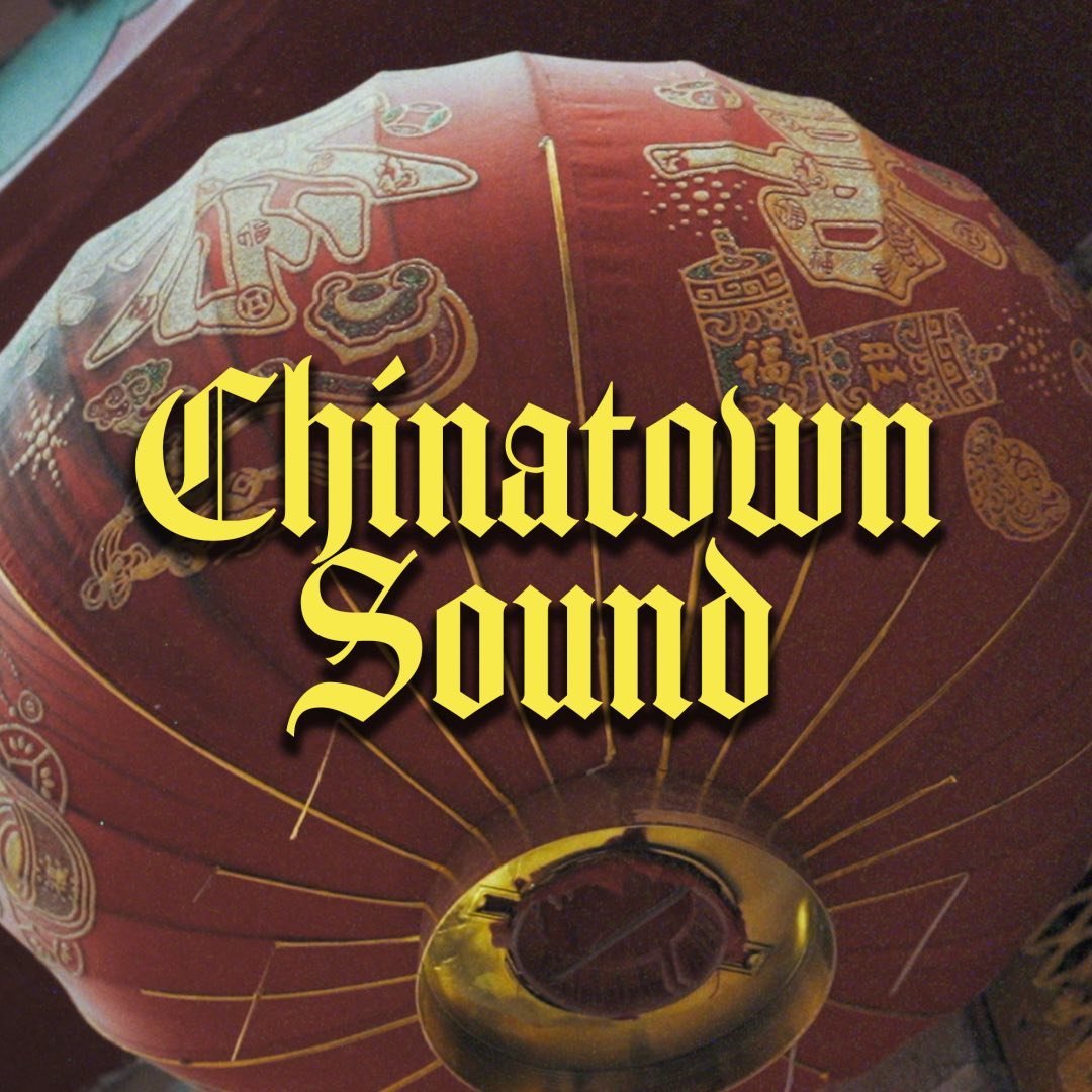 Chinatown Sound