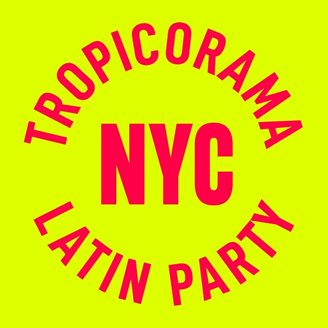 Tropicorama | NYC Latin Party