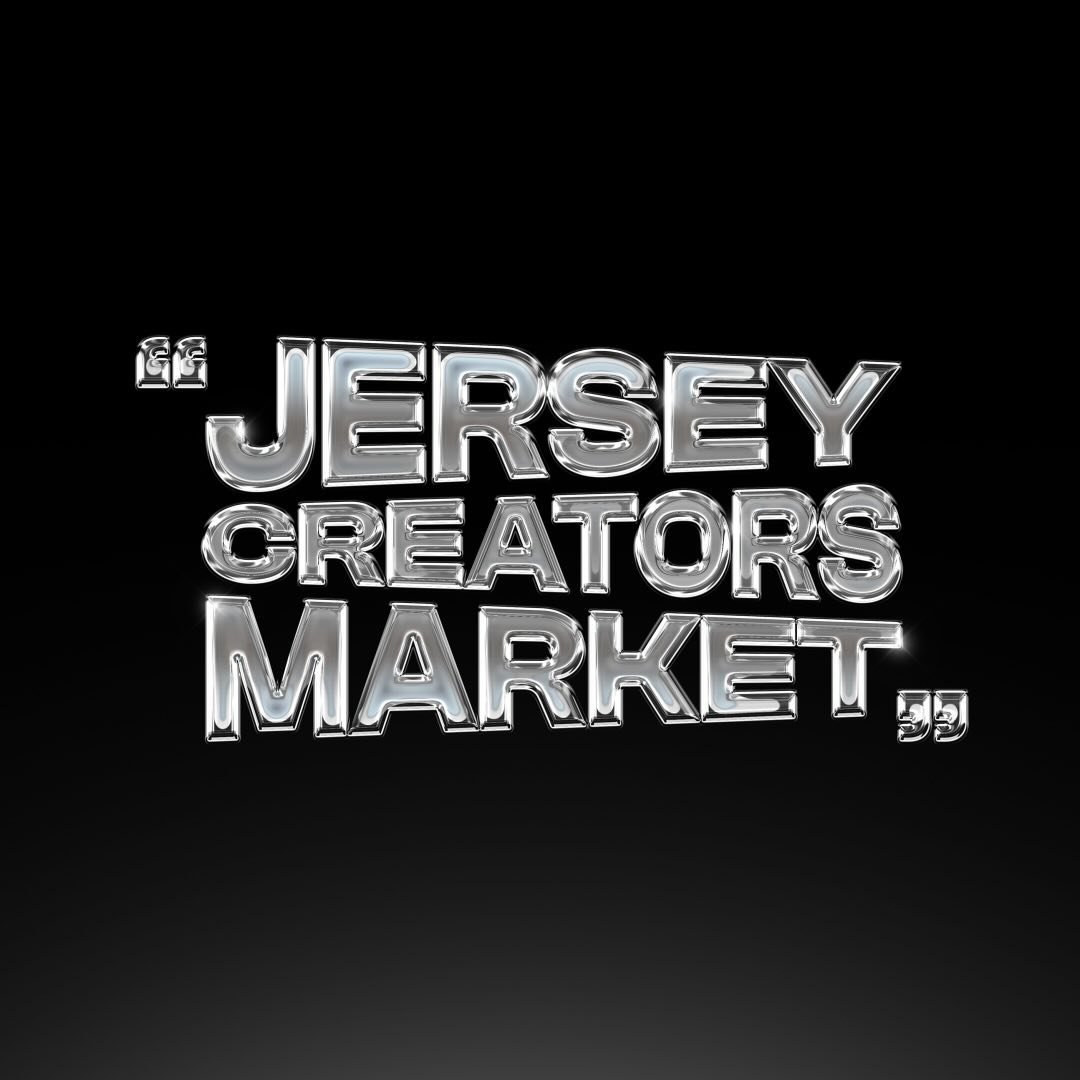 “JERSEY CREATORS MARKET” ★ Community Events