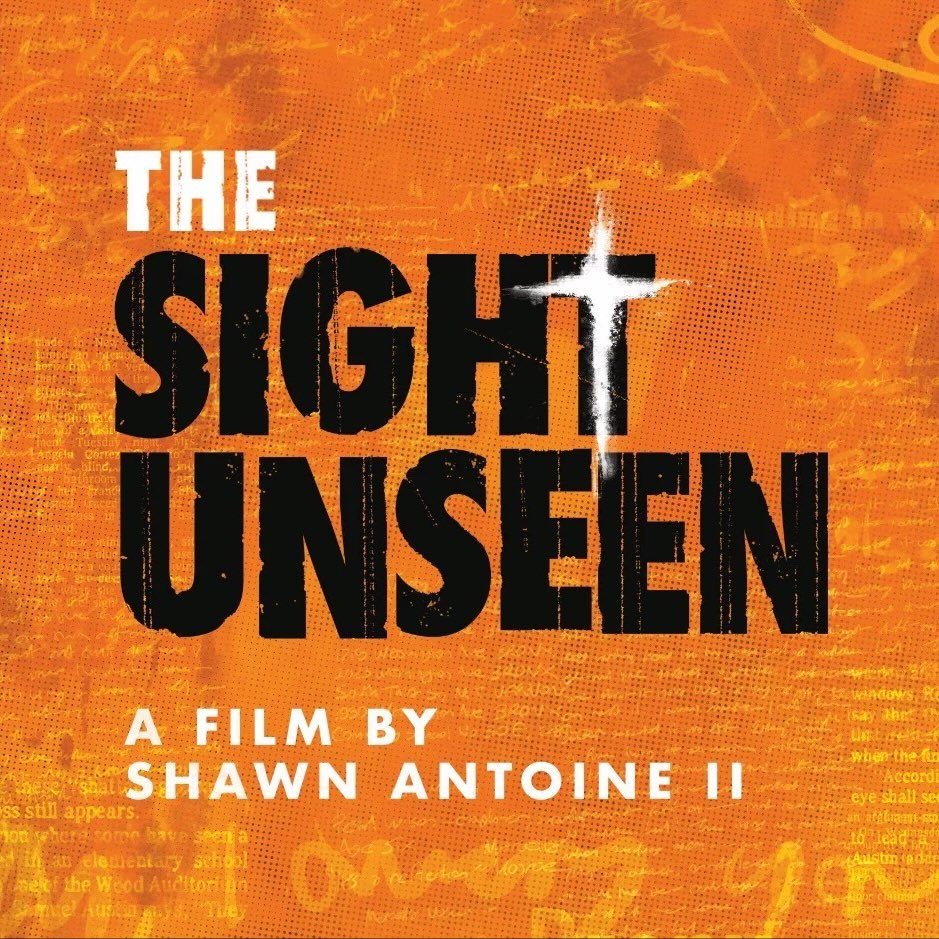 THE SIGHT UNSEEN
