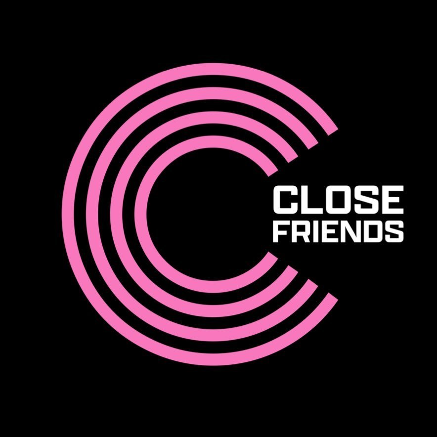 CLOSE FRIENDS — profile photo taken from their public Instagram account @closefriendsworldwide