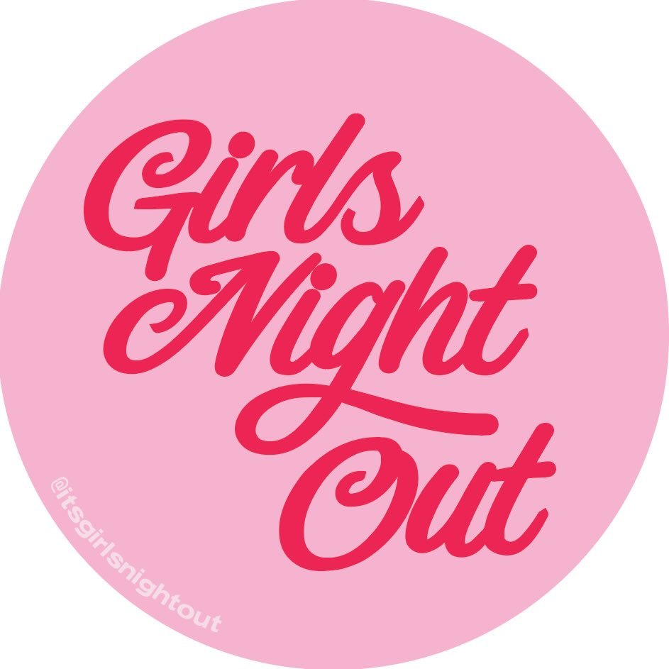 Girls Night Out