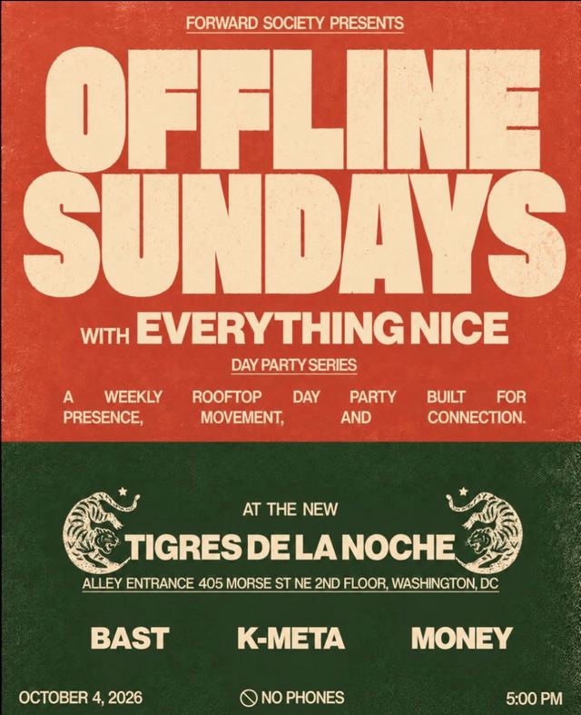 Offline Sundays with Everything Nice, Sun, Oct 4, Tigres de la Noche, Ivy City