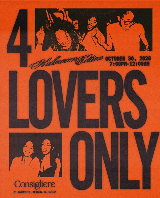 4 LOVERS ONLY (Halloween Edition), Fri, Oct 30, Consigliere, Newark