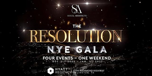 THE RESOLUTION NYE GALA AT HYATT REGENCY HOTEL, Thu, Dec 31, HYATT REGENCY HOTEL, DC