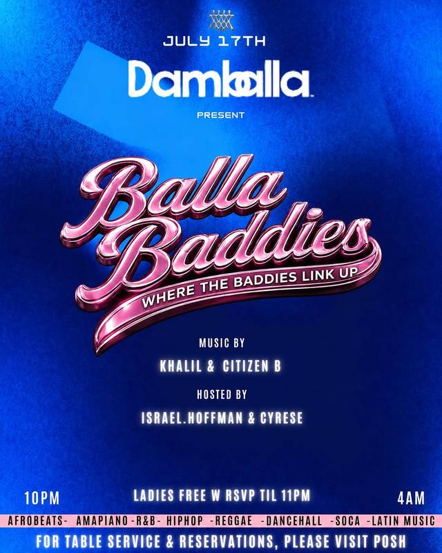 Balla Baddies, Fri, Jul 17, Damballa, Bushwick
