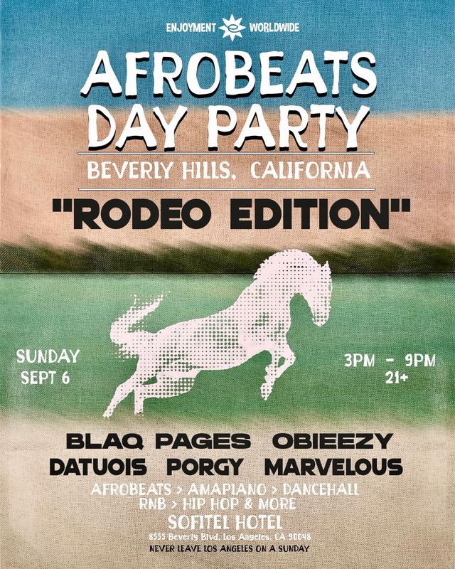 Afrobeats Day Party "Rodeo Edition", Sun, Sep 6, SOFITEL HOTEL, Beverly Grove