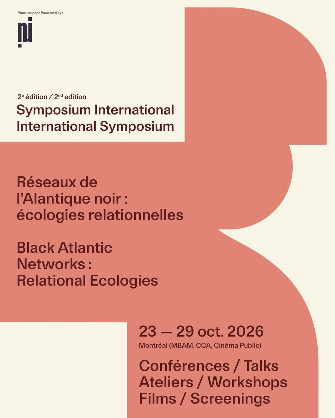 Symposium International / International Symposium: Black Atlantic Networks: Relational Ecologies