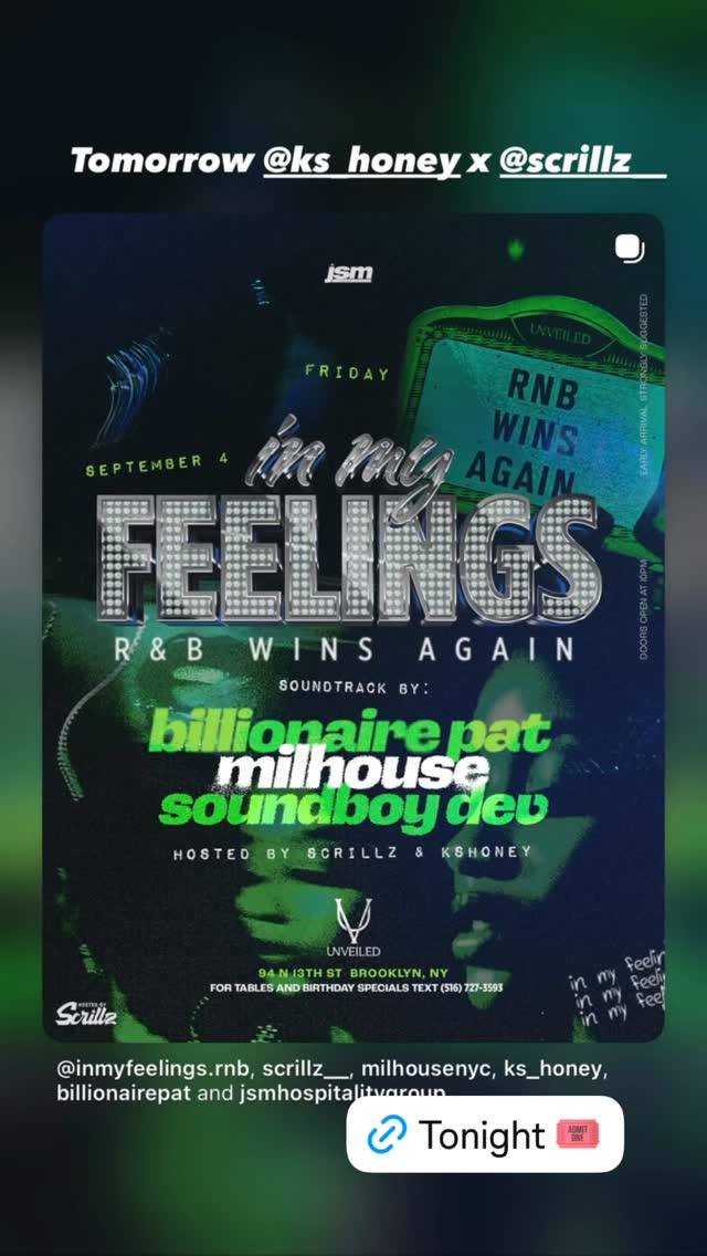 IN MY FEELINGS, Fri, Sep 4, 94 N 11th St, Williamsburg