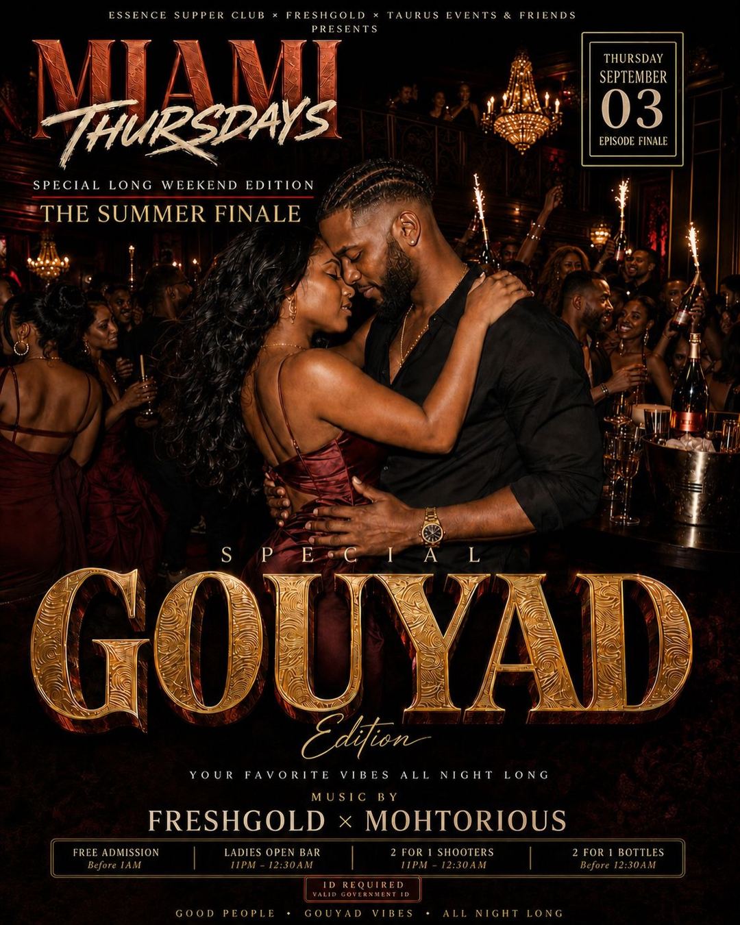 Miami Thursdays: Special Gouyad Edition
