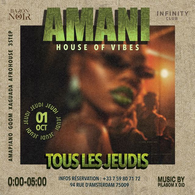 Amani House of Vibes, Thu, Oct 1 – Thu, Oct 1, Infinity Club