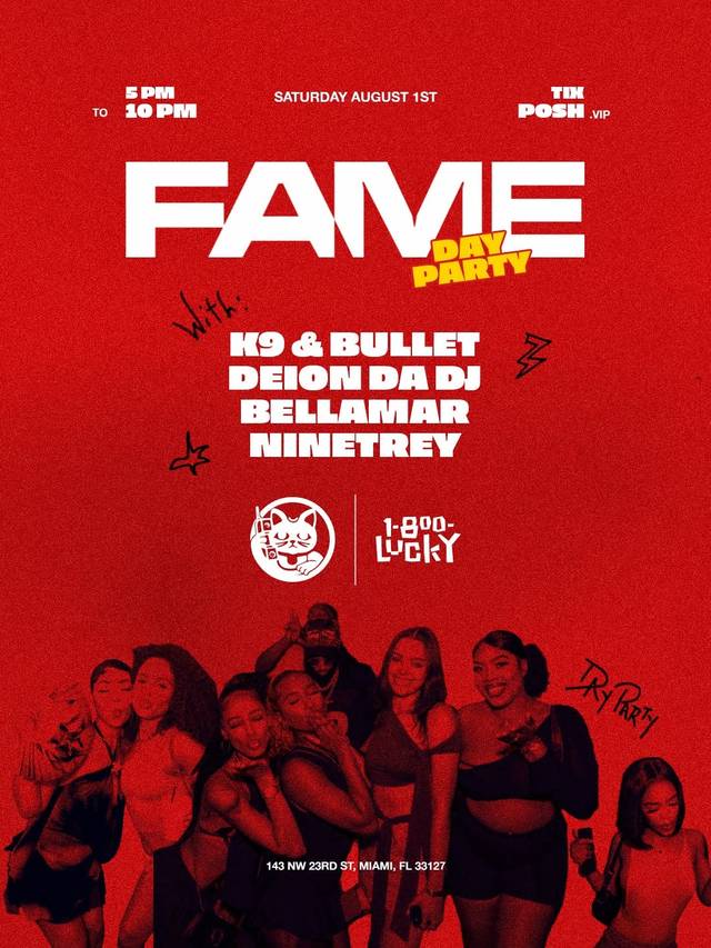FAME DAY PARTY, Sat, Aug 1, 1-800-LUCKY, Wynwood Art District
