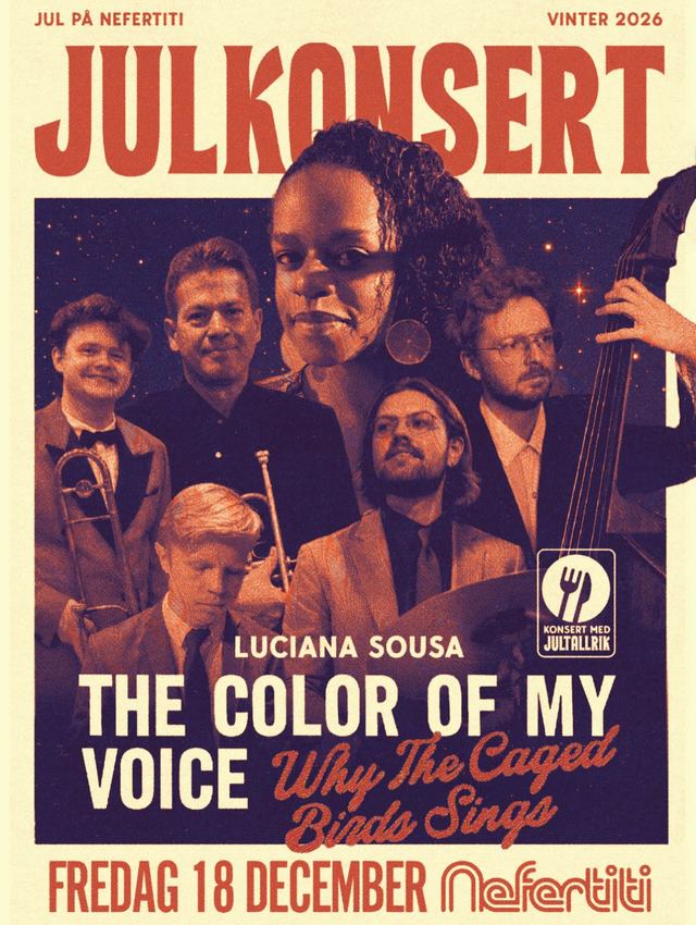 Julkonsert: the Color of My Voice: Why the Caged Bird Sings, Fri, Dec 18, Nefertiti