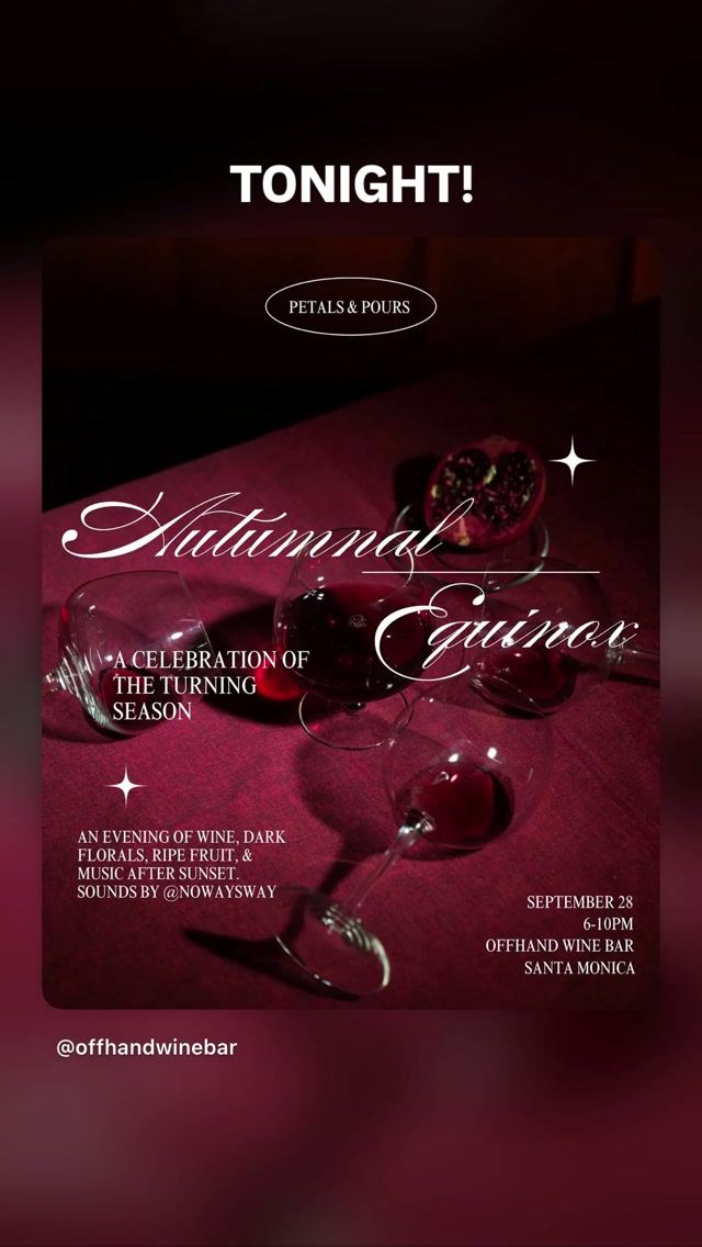 Autumnal Equinox: A Celebration of the Turning Season, Mon, Sep 28, Offhand Wine Bar, Santa Monica