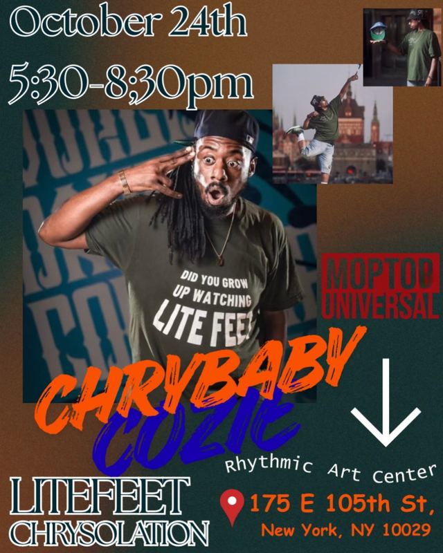 CHRYBABY COZIE, Sat, Oct 24, Rhythmic Art Center, East Harlem