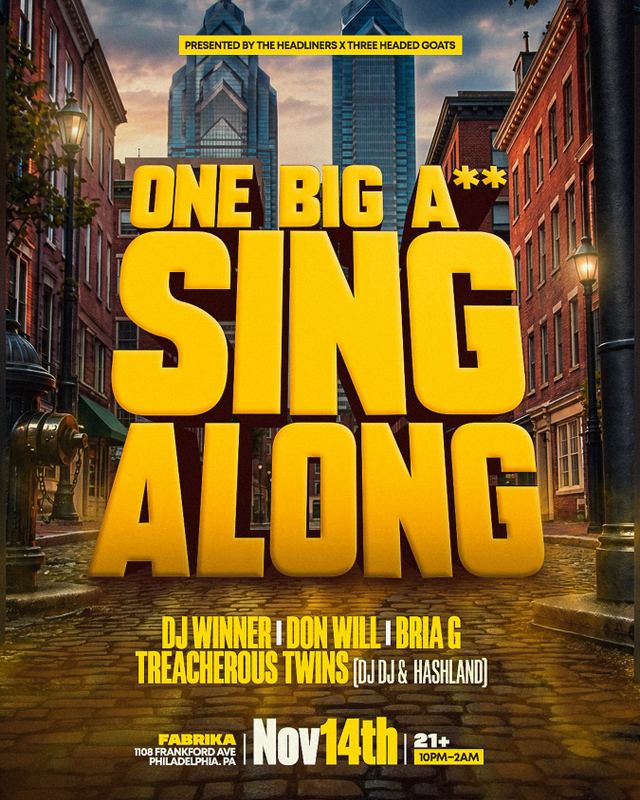 One Big a** Sing Along, Sat, Nov 14, Fabrika