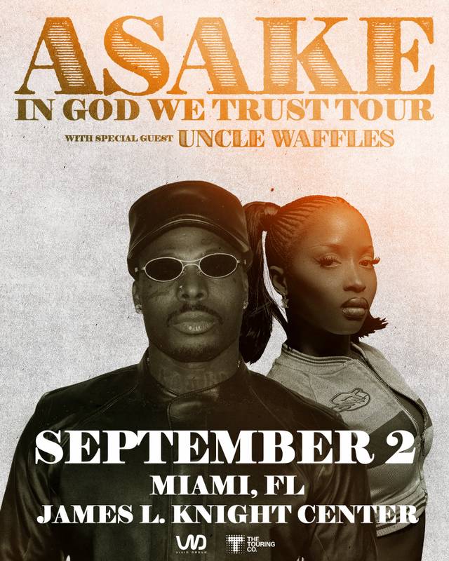 ASAKE IN GOD WE TRUST TOUR, Wed, Sep 2, James L. Knight Center, Downtown Miami