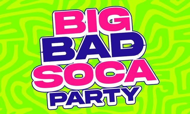 Big Bad SOCA Party, Sun, Oct 4, BANANAS, Brentwood