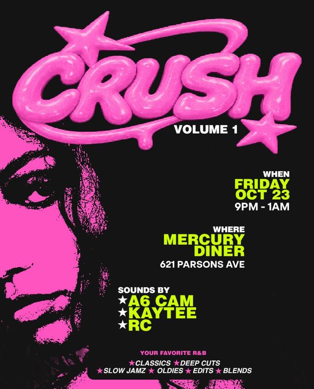 Crush Volume 1, Fri, Oct 23, Mercury Diner, South Columbus