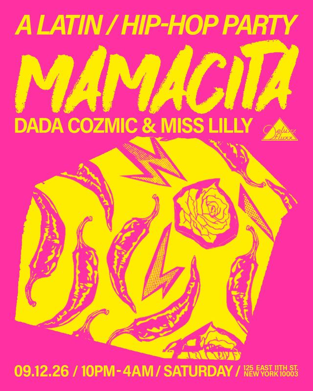 Mamacita: a Latin / Hip-Hop Party, Sat, Sep 12, Deluxx Fluxx, East Village