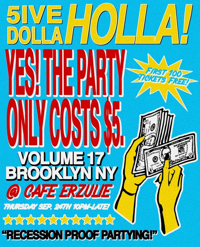 5ive Dolla Holla! Volume 17, Thu, Sep 24, Cafe Erzulie, Bushwick