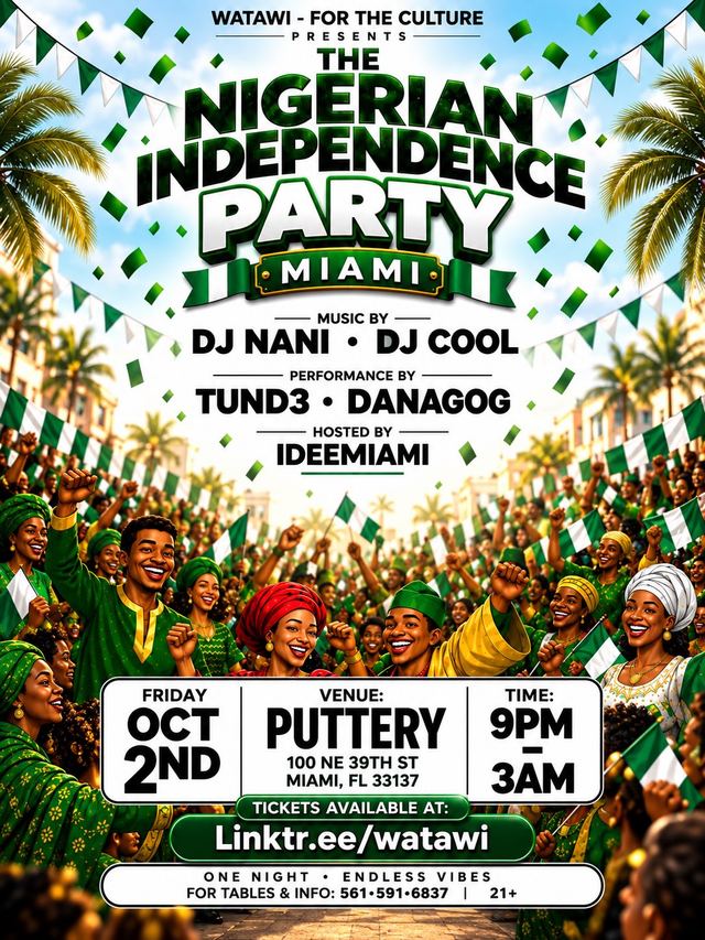 THE NIGERIAN INDEPENDENCE PARTY MIAMI, Fri, Oct 2, Puttery, Wynwood
