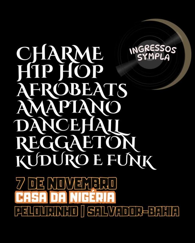 Charme, Sat, Nov 7, Casa da Nigéria, Pelourinho