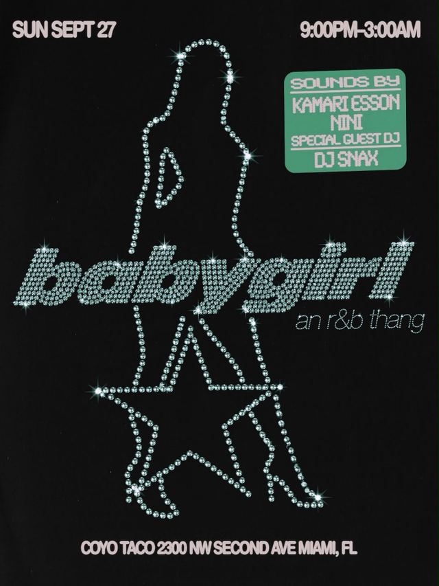 babygirl an r&b thang, Sat, Sep 26, Coyo Taco, Wynwood Art District