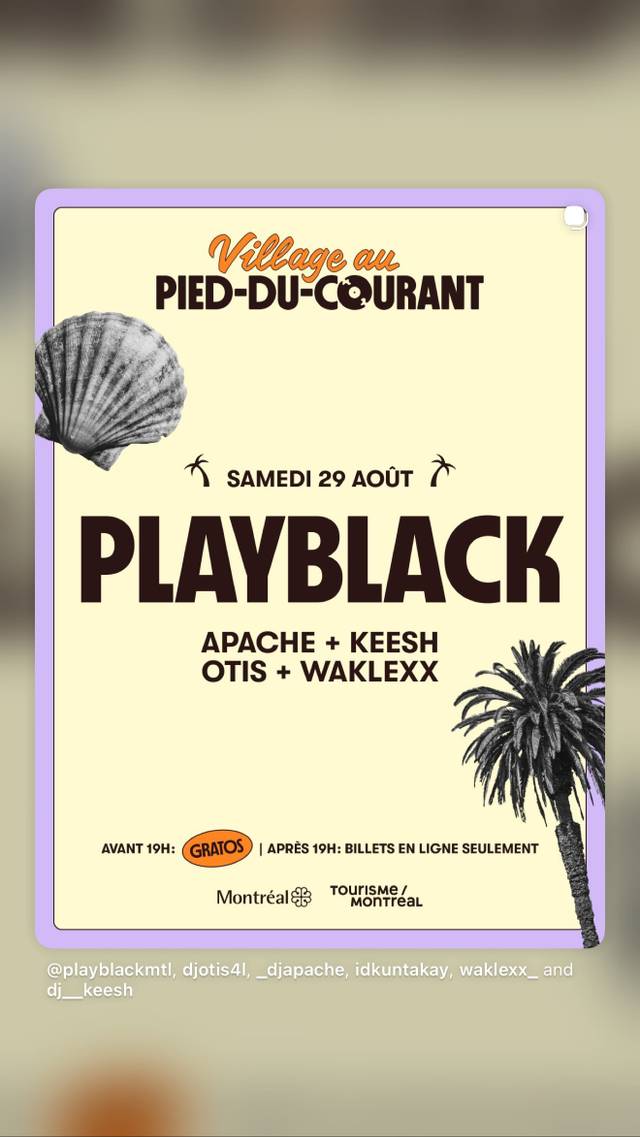 PLAYBLACK, Sat, Aug 29, Village au Pied-du-Courant