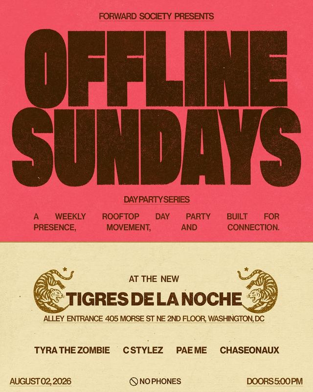 Offline Sundays, Sun, Aug 2, Tigres de la Noche, Ivy City