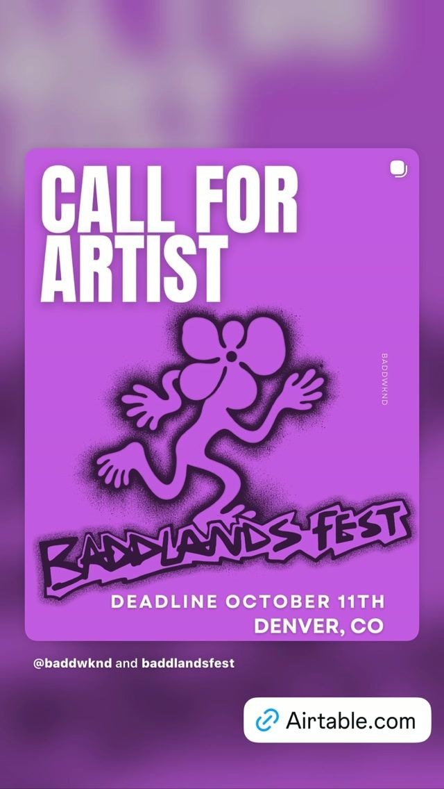 Call For Artist - Baddlands Fest