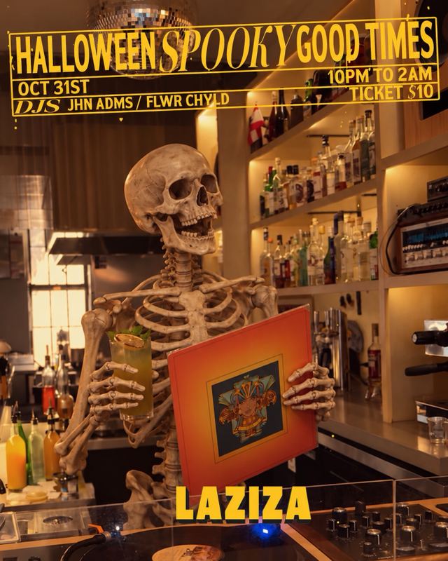 Halloween Spooky Good Times, Sat, Oct 31, Laziza