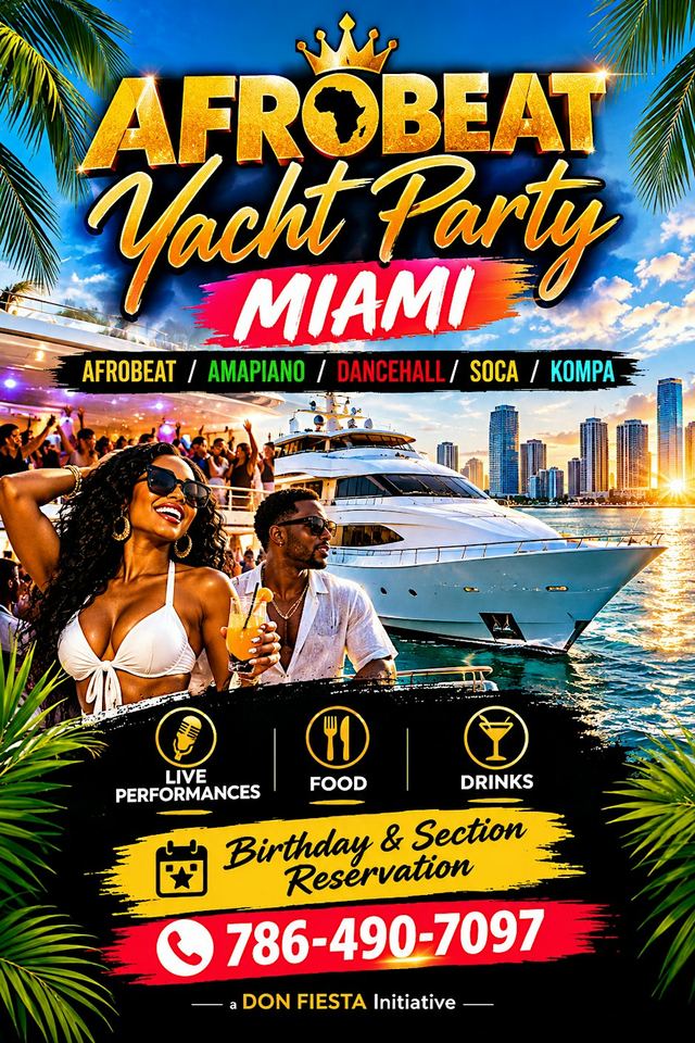 AFROBEAT YACHT PARTY - Miami, Sat, Oct 10, Miami Florida