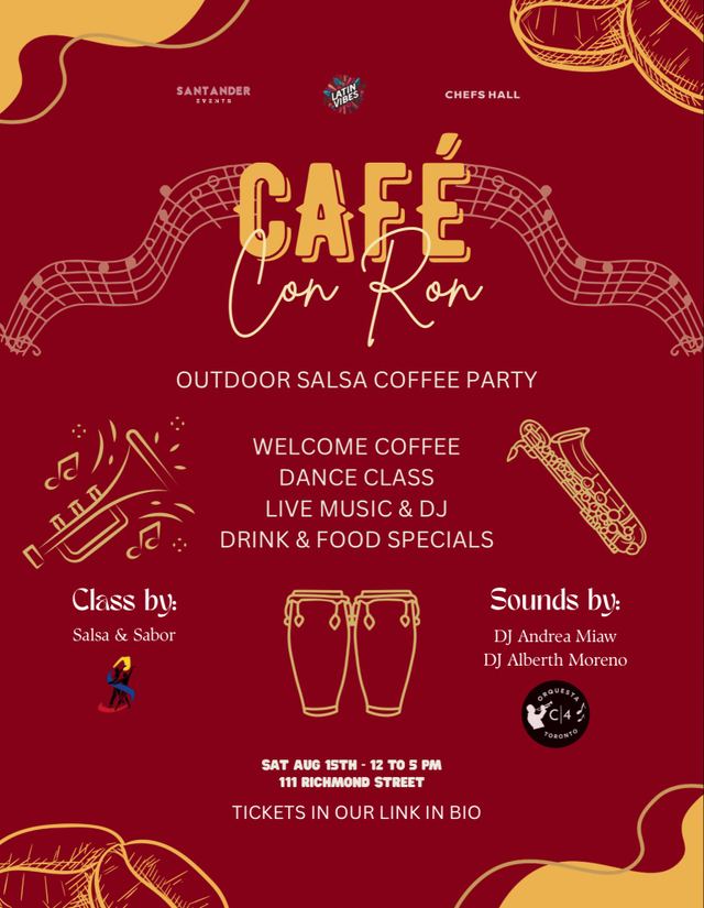 Café Con Ron, Sat, Aug 15, Chefs Hall, Old Toronto