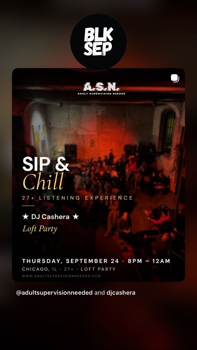 SIP & Chill, Thu, Sep 24, Loft Party, Wicker Park