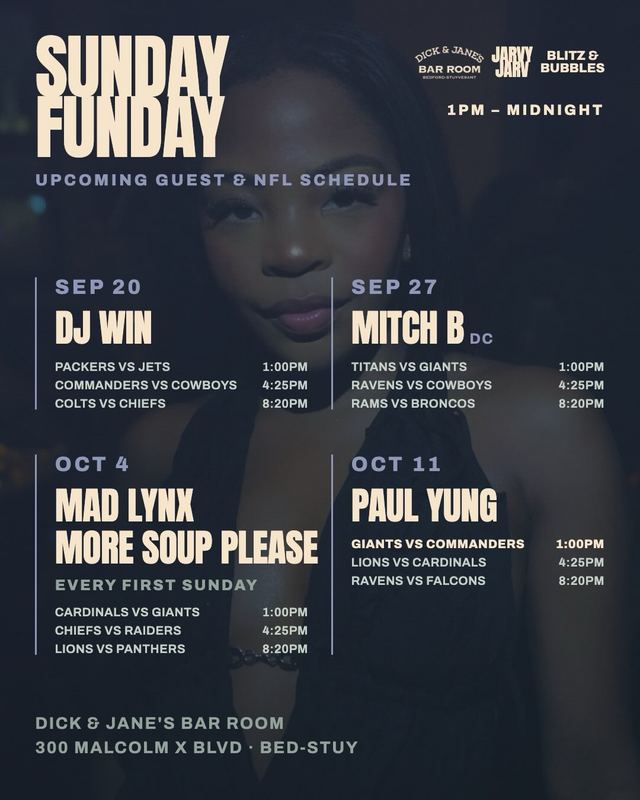 Sunday Funday, Sun, Sep 27, Dick & Jane's Bar Room, Bed-Stuy