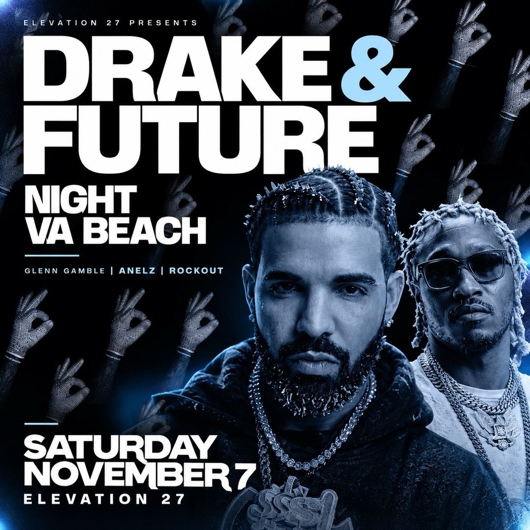 Drake & Future Night VA Beach