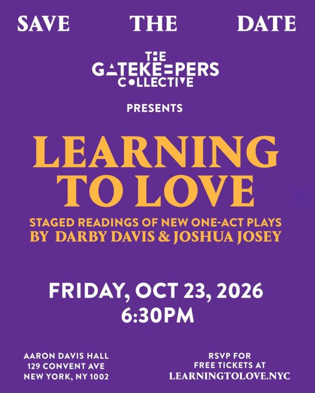 LEARNING TO LOVE, Fri, Oct 23, City College of New York, Harlem
