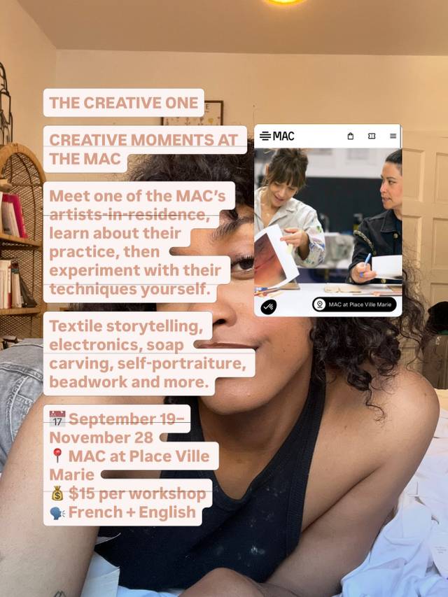 Creative Moments at The MAC, Sat, Sep 19 – Sat, Nov 28, MAC at Place Ville Marie