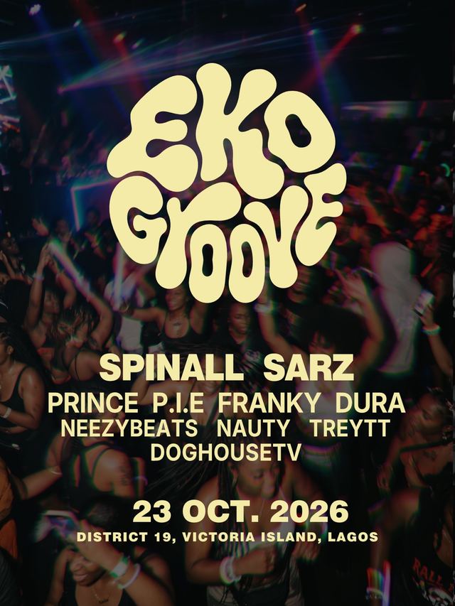 EKO GROOVE, Fri, Oct 23, DISTRICT 19, Victoria Island