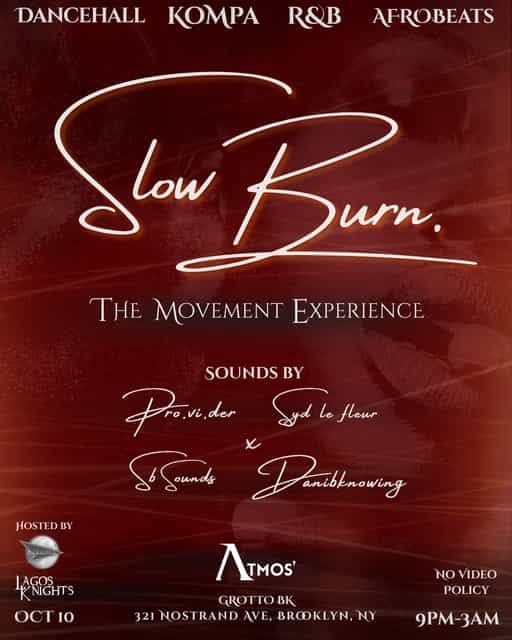 Slow Burn - The Movement Experience 10.10