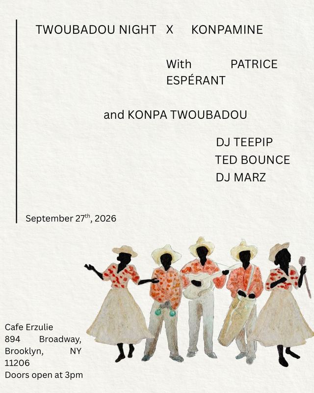 TWOUBADOU NIGHT X KONPAMINE, Sun, Sep 27 – Mon, Sep 28, Cafe Erzulie, Bushwick