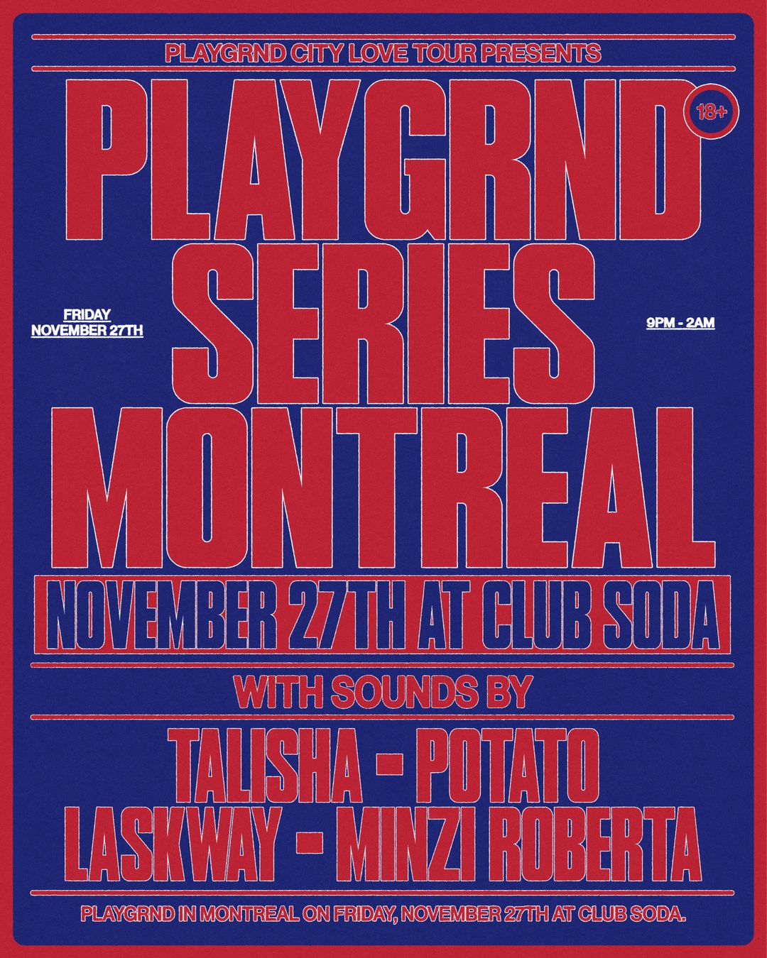PLAYGRND SERIES MONTREAL
