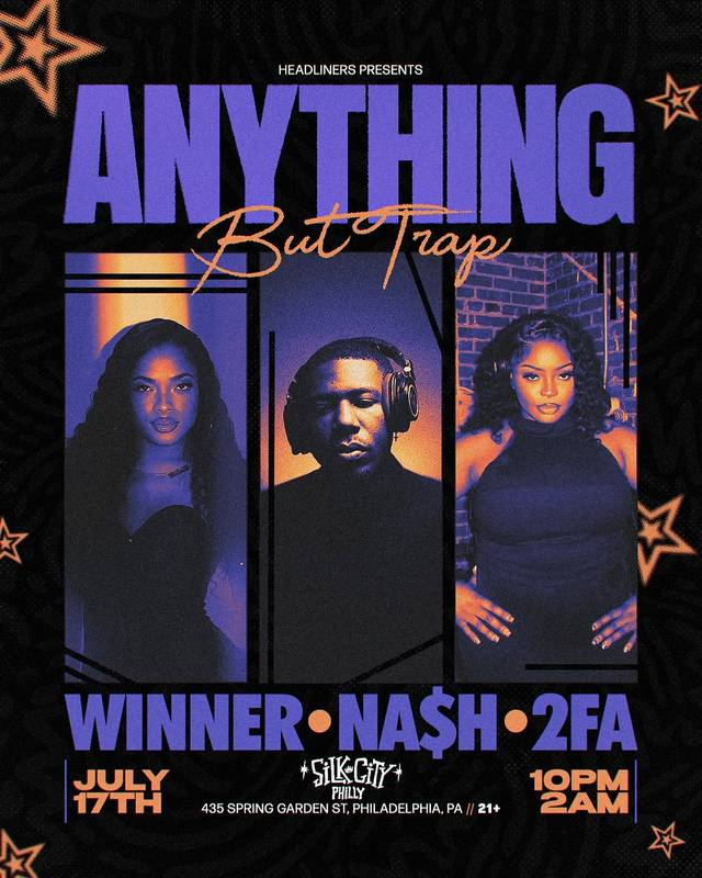 Anything but Trap, Fri, Jul 17, Silk City Philly