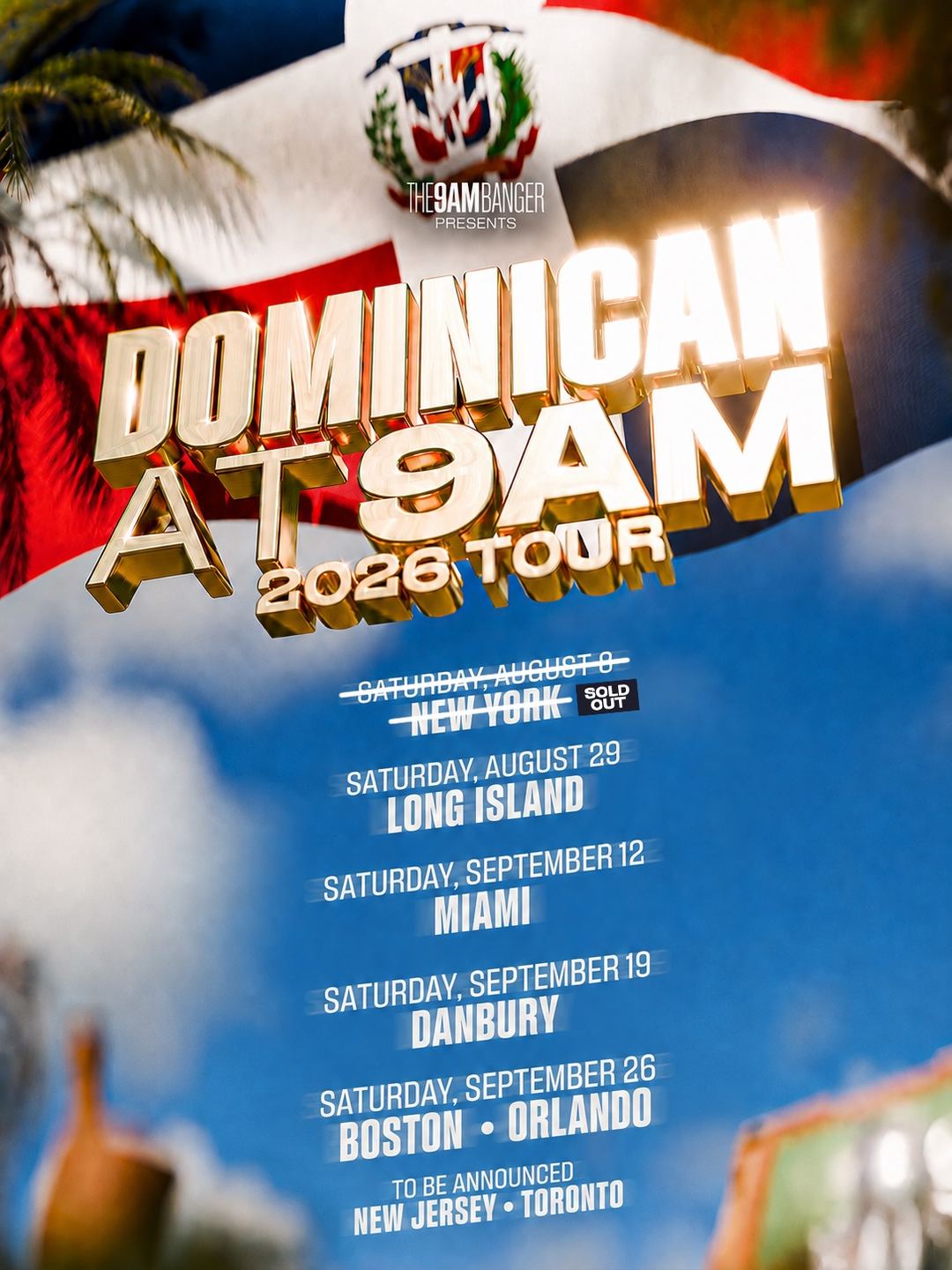 Dominican at 9AM 2026 Tour — flyer 2