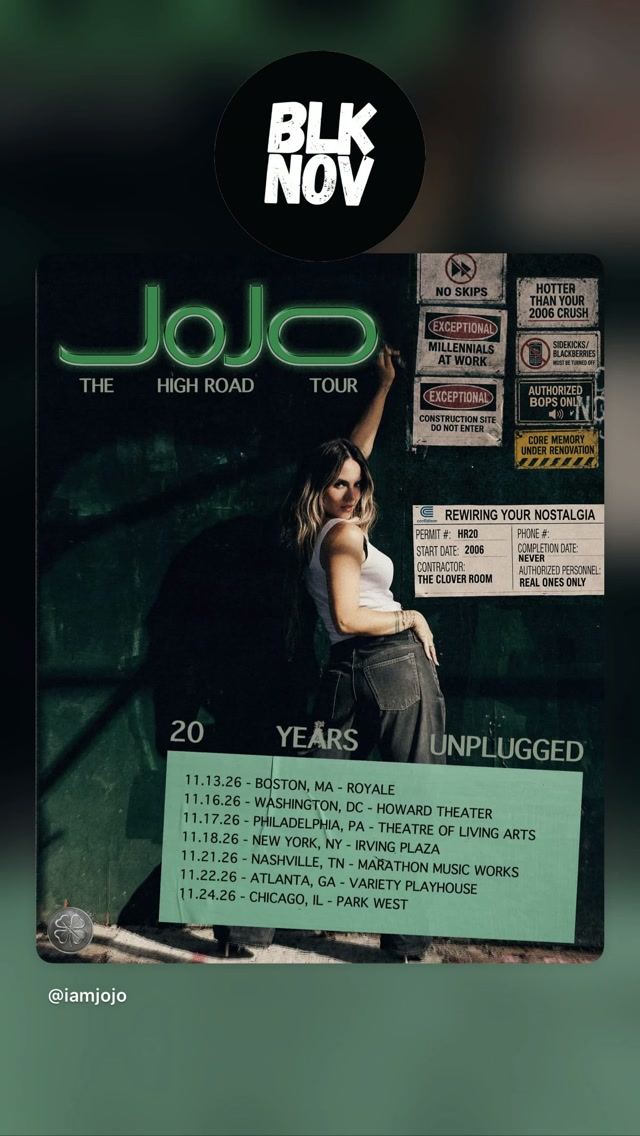 JoJo: The High Road Tour, Fri, Nov 13, MA