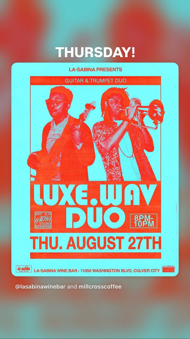 Luxe.Way Duo, Thu, Aug 27, La-Sabina Wine Bar, Clarkdale