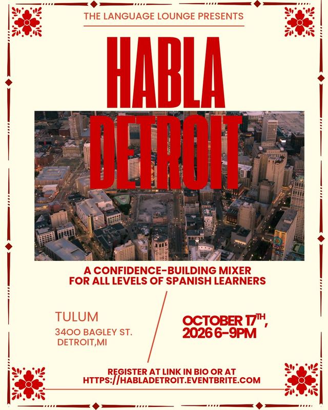 HABLA DETROIT, Sat, Oct 17, Tulum