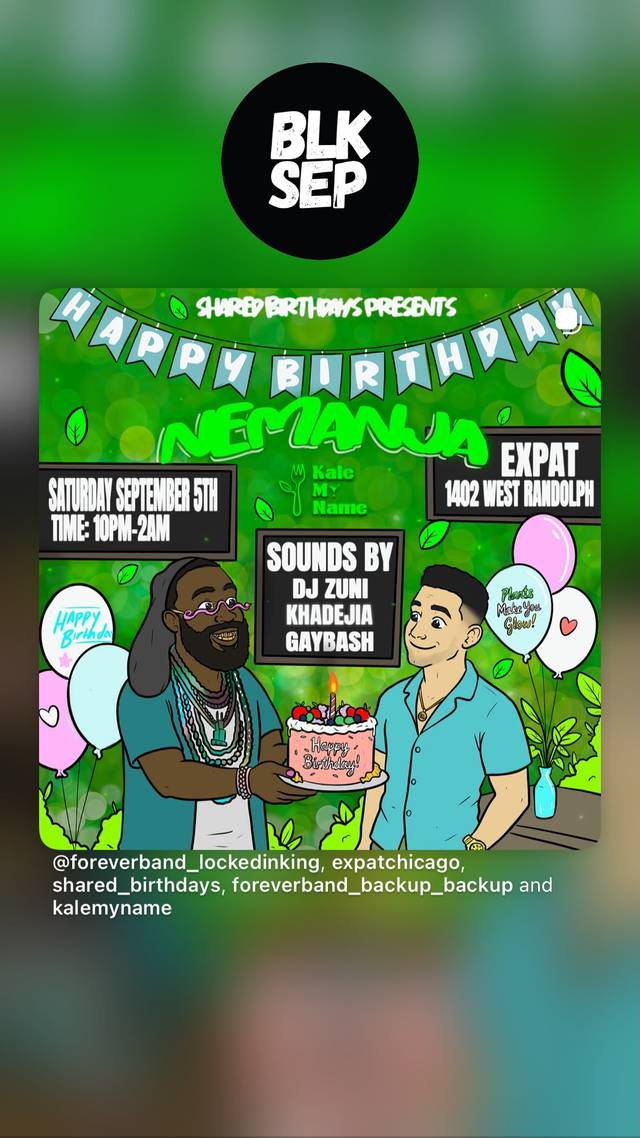 Happy Birthday Nemanja, Sat, Sep 5, Expat, West Loop