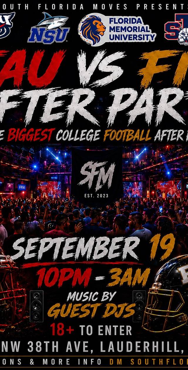 FAU VS FIU AFTER PARTY, Sat, Sep 19, 4 sisters palace banquet hall